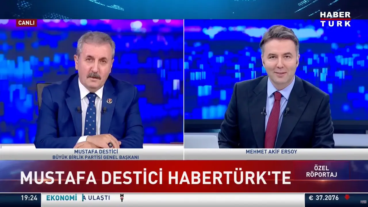 GENEL BAŞKANIMIZ SAYIN MUSTAFA DESTİCİ HABERTÜRK TV'DE MEHMET AKİF ERSOY’UN SORULARINI YANITLADI