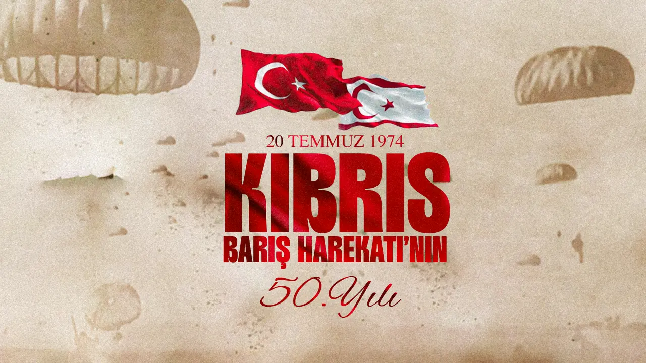 GENEL BAŞKANIMIZ SAYIN MUSTAFA DESTİCİ'NİN KIBRIS BARIŞ HAREKATI'NIN 50.YILI İLE İLGİLİ AÇIKLAMASI